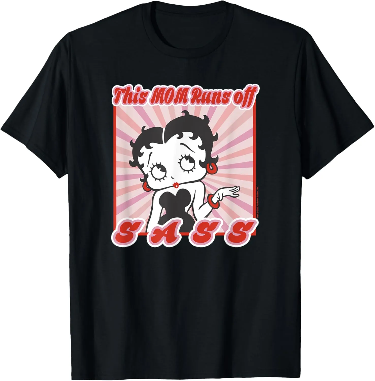 Betty Boop Mother's Day This Mom Runs Off Sass Portrait T-Shirt