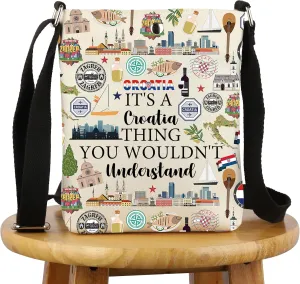 G2TUP Croatia Lover Gift It's A Croatia Thing Crossbody Bag Croatian Culture Travel Croatia Tourism Gift Croatia Merch