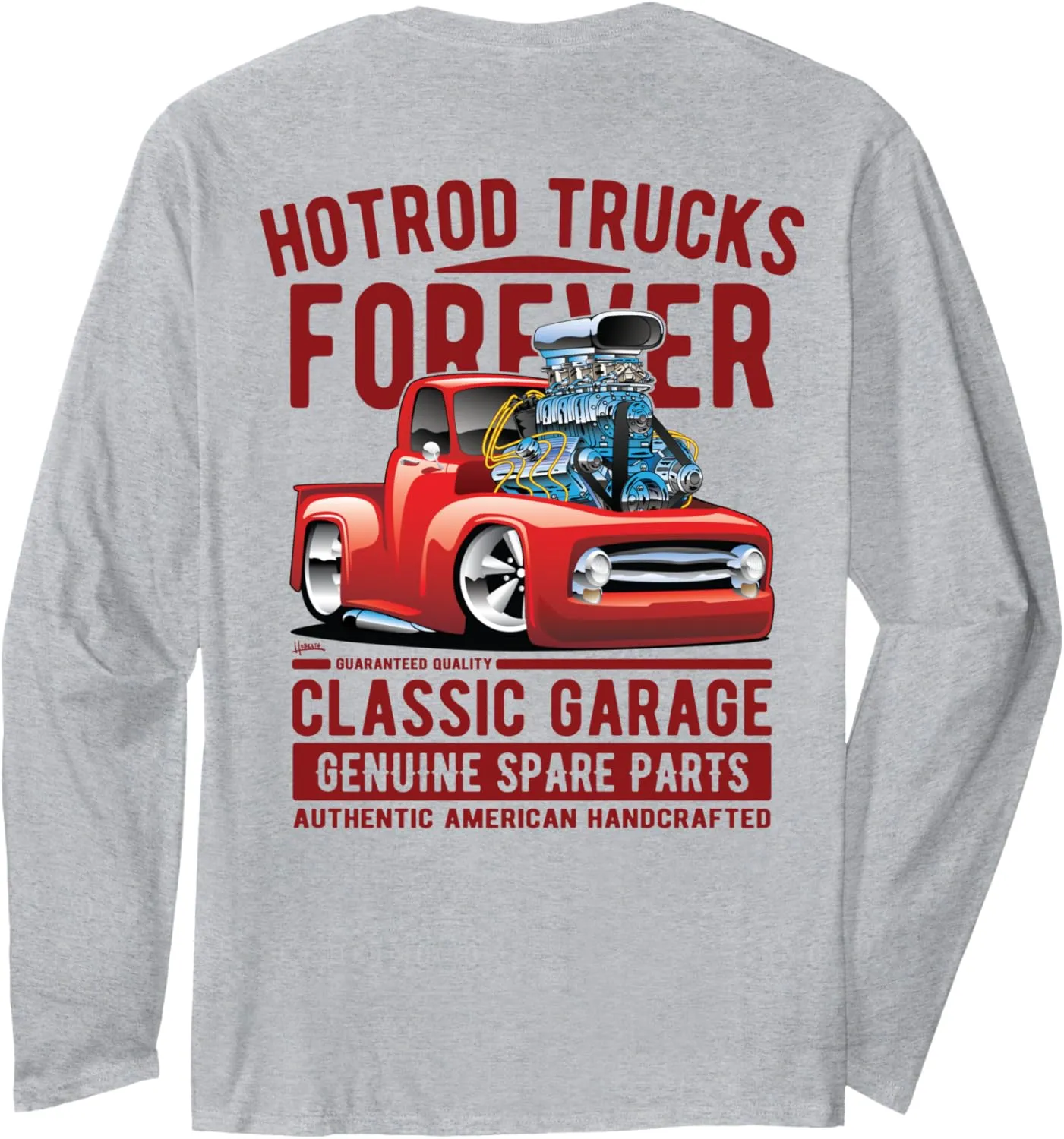 Hotrod Trucks Forever Cartoon Classic Truck Design Long Sleeve T-Shirt