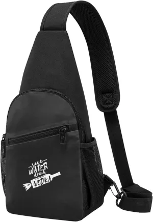 Save Water Drink Vodka Unisex Chest Bag Lightweight Crossbody Shoulder Bag Travel Pocket