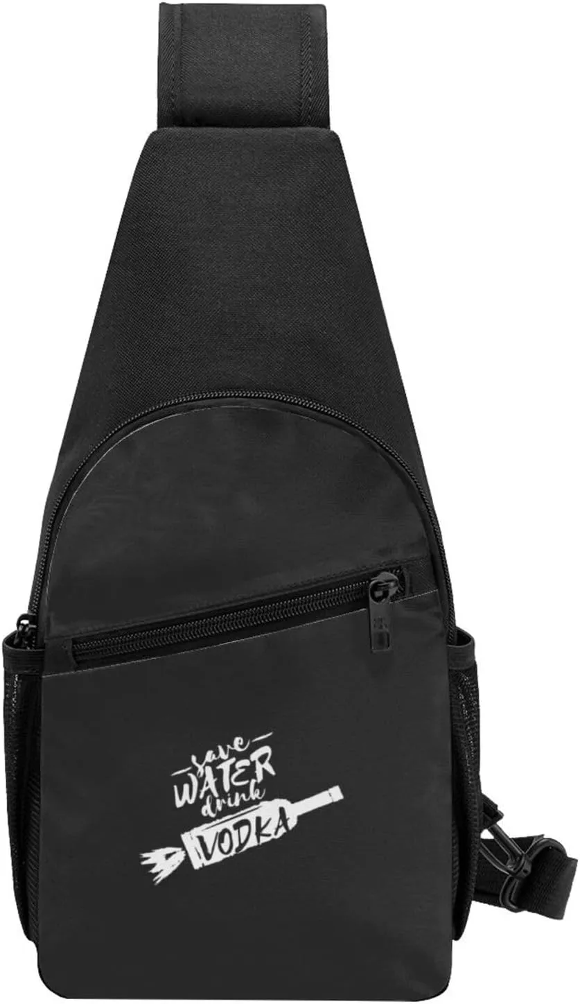 Save Water Drink Vodka Unisex Chest Bag Lightweight Crossbody Shoulder Bag Travel Pocket