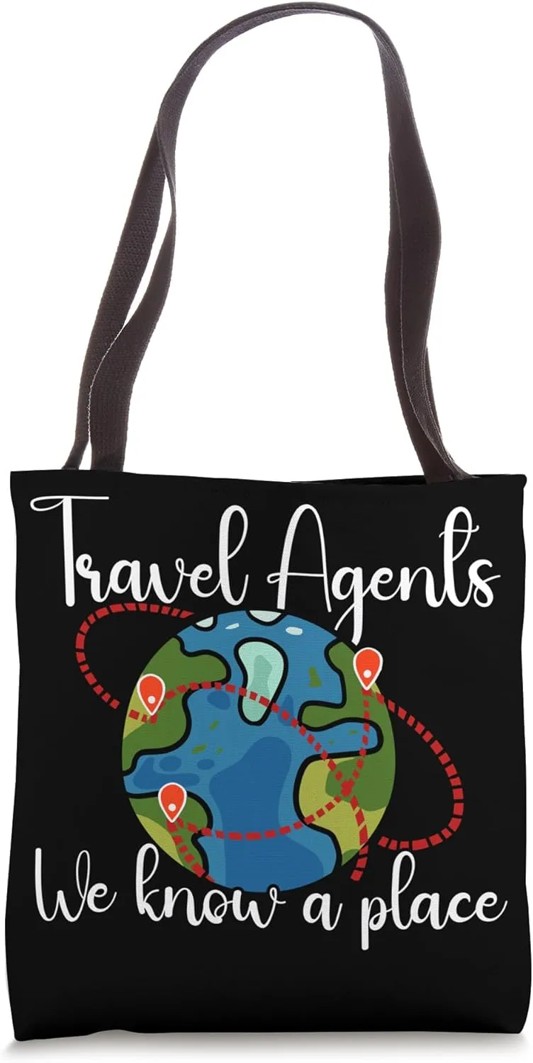 Travel Agents - We Know A Place - Funny Travel Agent Tote Bag